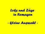 Loks und Züge in Remagen